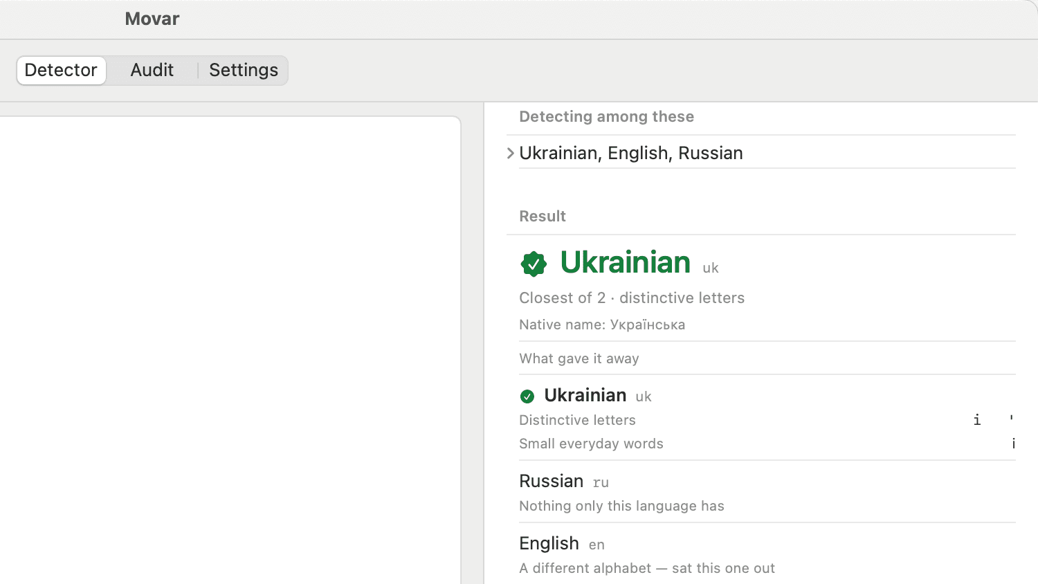 Movar Audit’s Detector tab on macOS: the result, Ukrainian, with what gave it away and why Russian and English were ruled out.